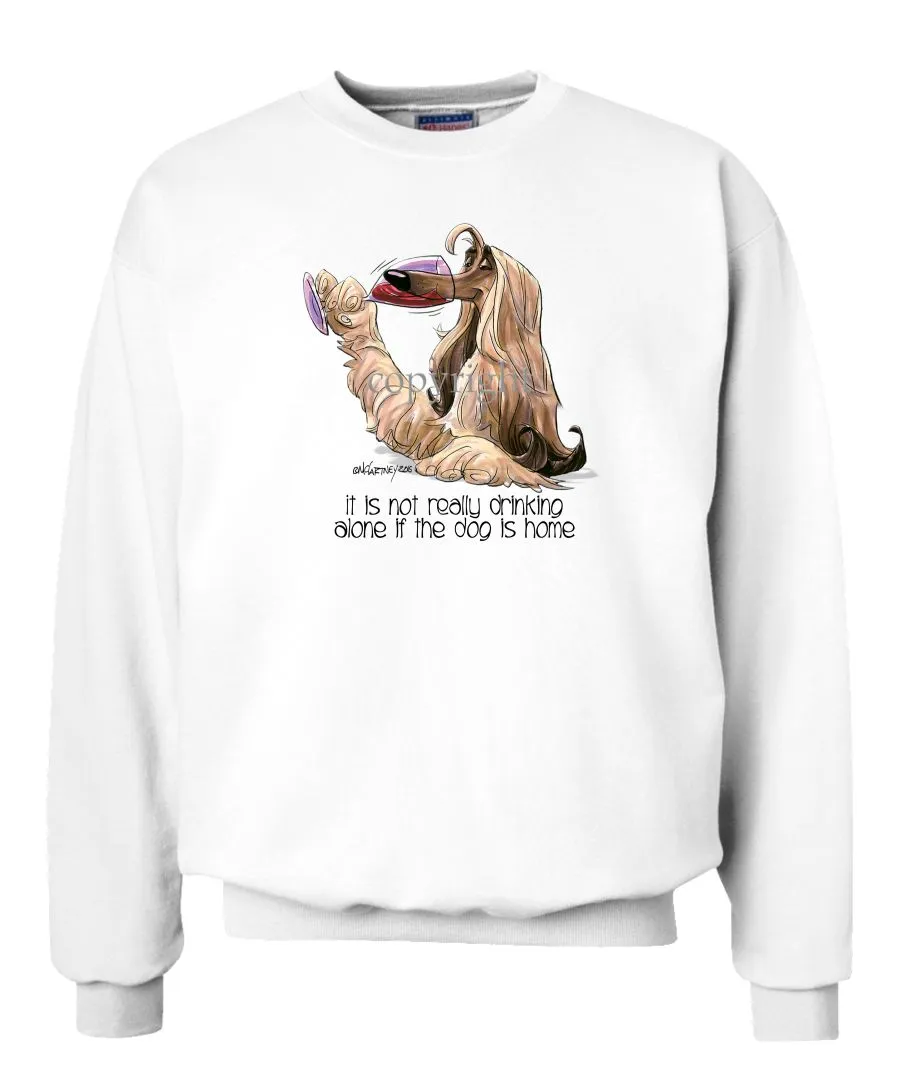 Afghan Hound - It's Not Drinking Alone - Sweatshirt