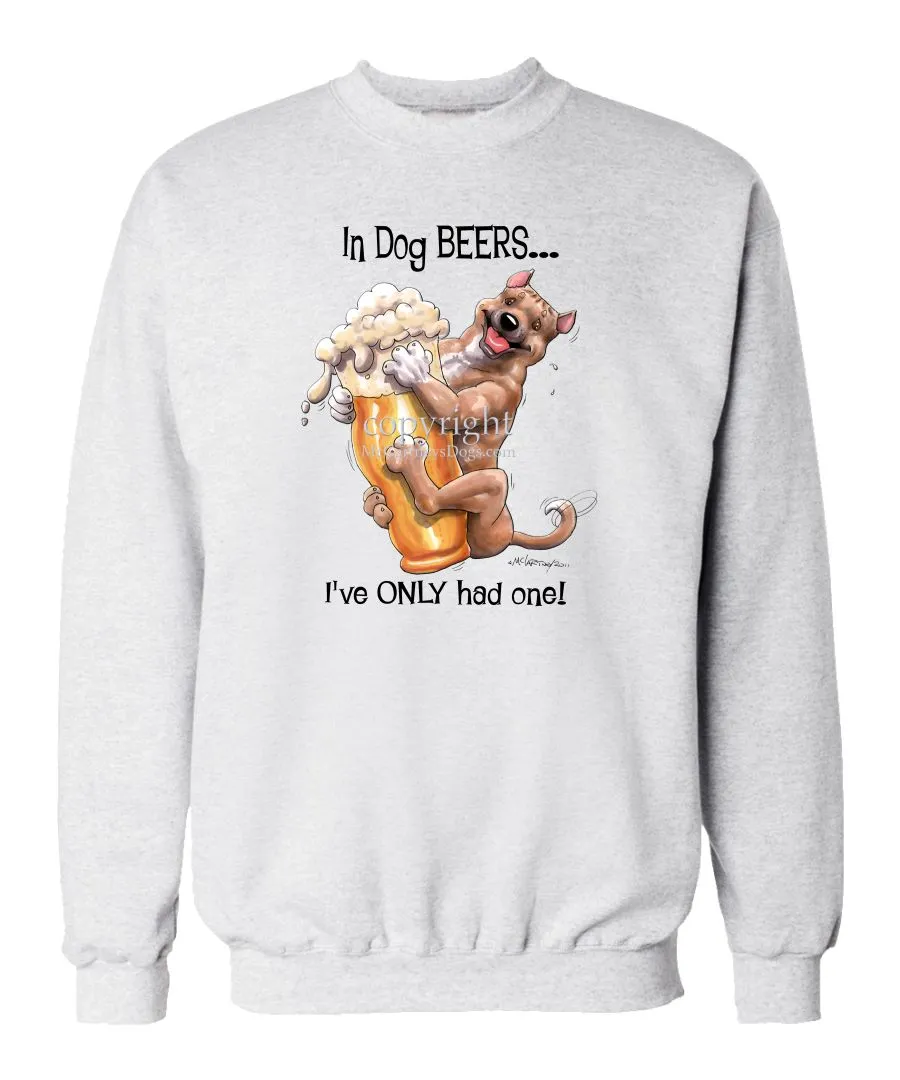 American Staffordshire Terrier - Dog Beers - Sweatshirt