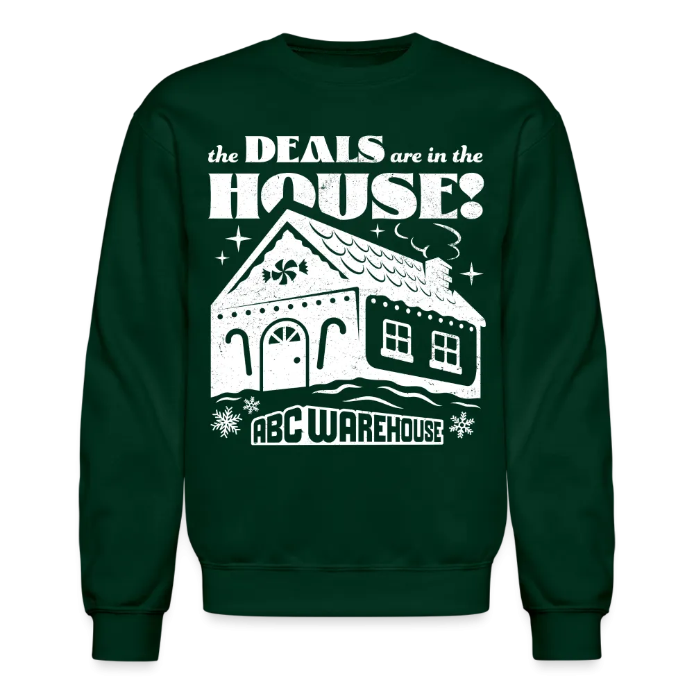 Deals are in the House Holiday Sweatshirt