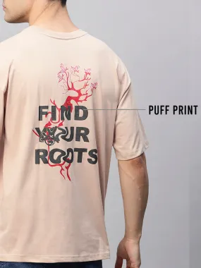 Find Your Roots Men Oversized Puff Printed T-shirt